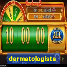 dermatologista quanto ganha